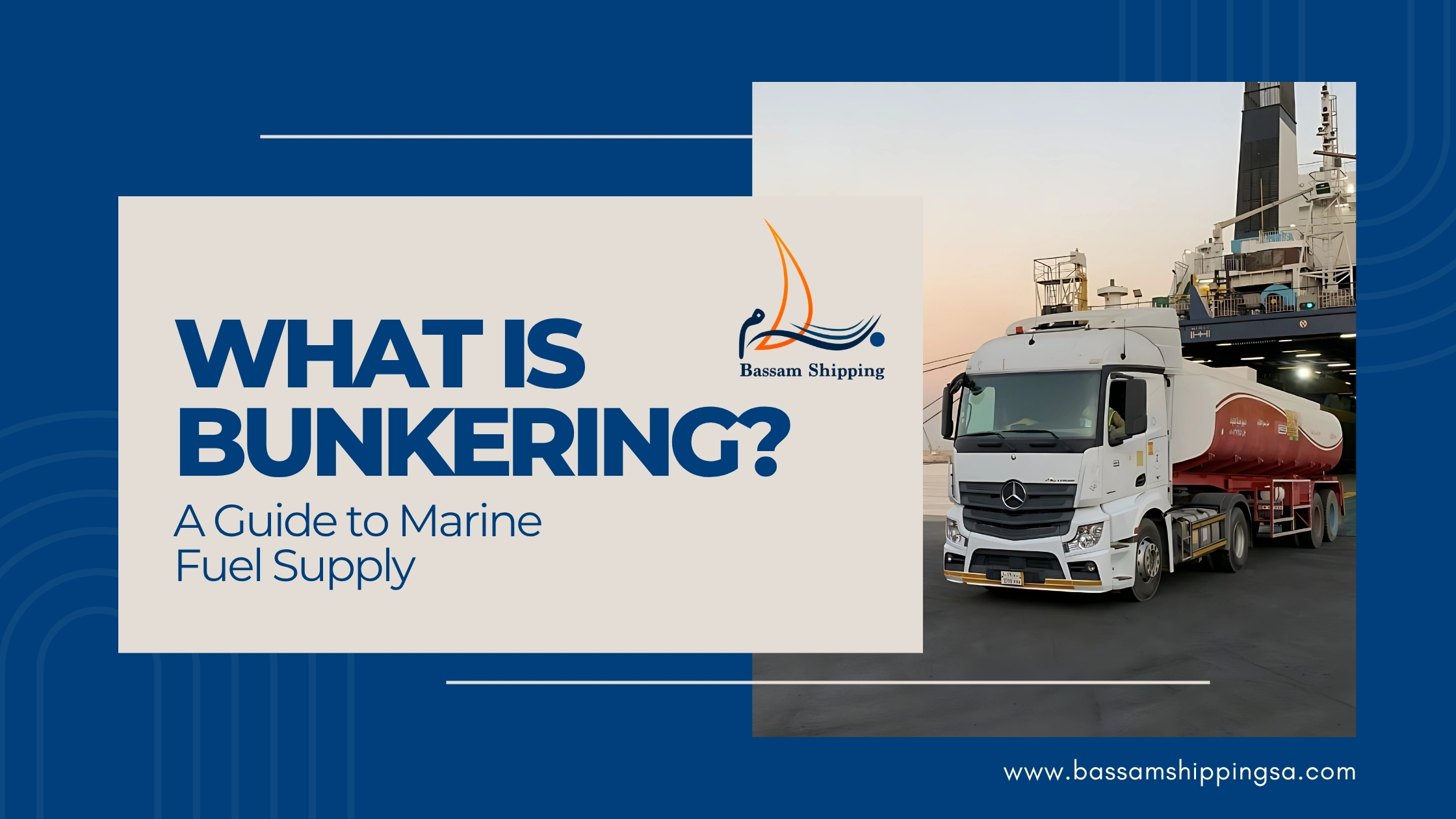 what is bunkering by bassam shipping